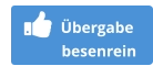 Übergabe         besenrein
